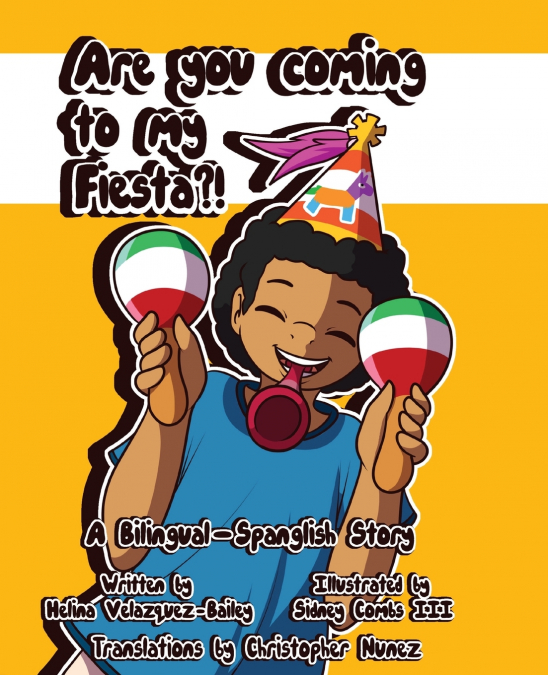 Are You Coming To My Fiesta?