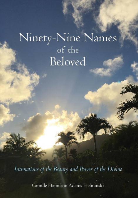 Ninety-Nine Names of the Beloved