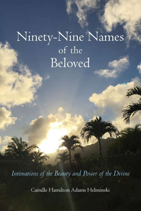 Ninety-Nine Names of the Beloved