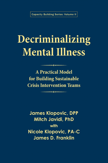 Decriminalizing Mental Illness