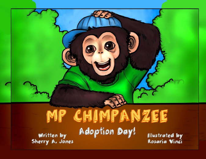 MP Chimpanzee, Adoption Day