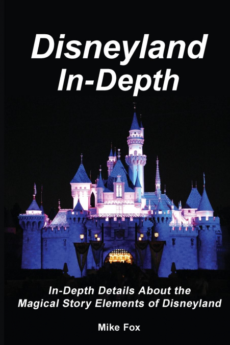 Disneyland In-Depth