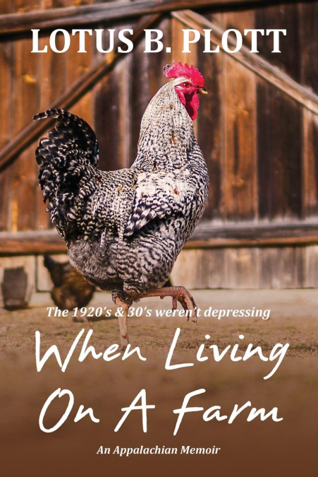 When Living On A Farm