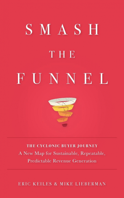 Smash the Funnel