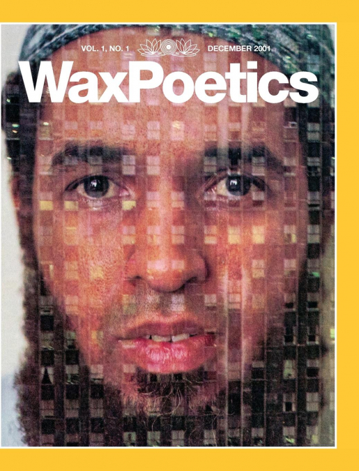 Wax Poetics Issue One (Special-Edition Hardcover)
