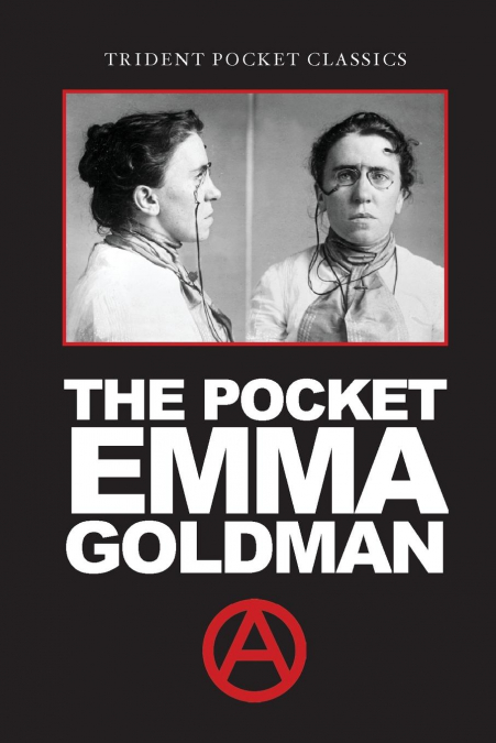The Pocket Emma Goldman