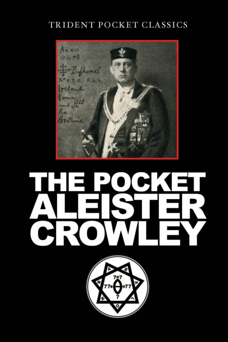 The Pocket Aleister Crowley