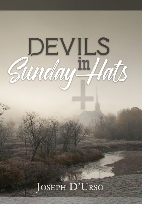 Devils in Sunday Hats