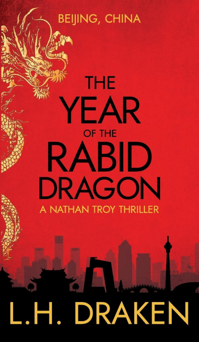 The Year of the Rabid Dragon