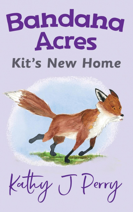 Kit’s New Home