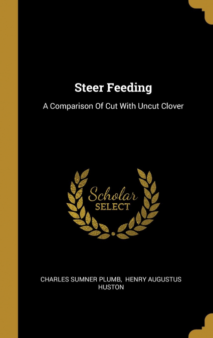 Steer Feeding