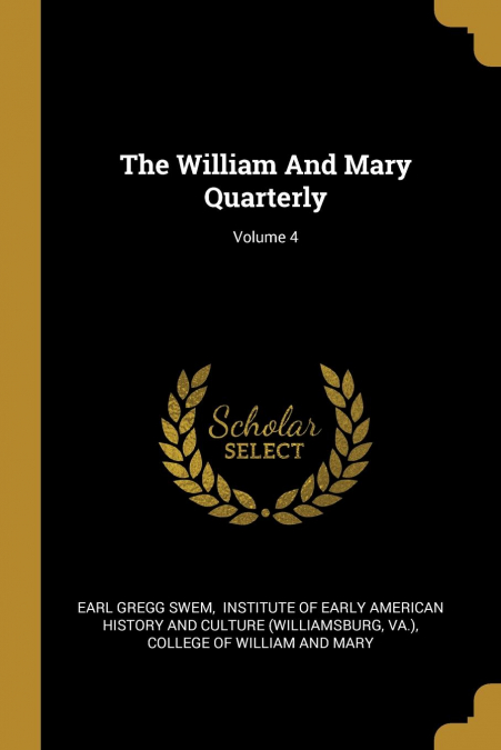 The William And Mary Quarterly; Volume 4