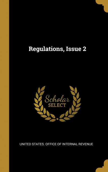 Regulations, Issue 2