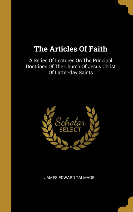 The Articles Of Faith