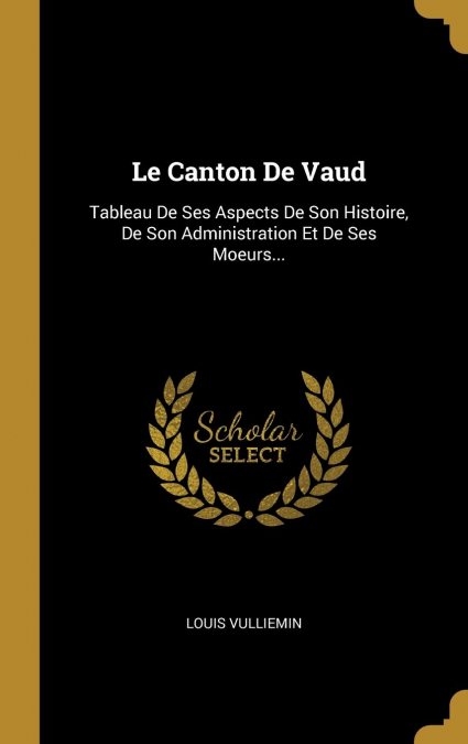 Le Canton De Vaud