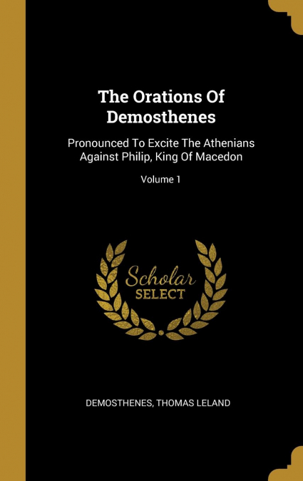 The Orations Of Demosthenes