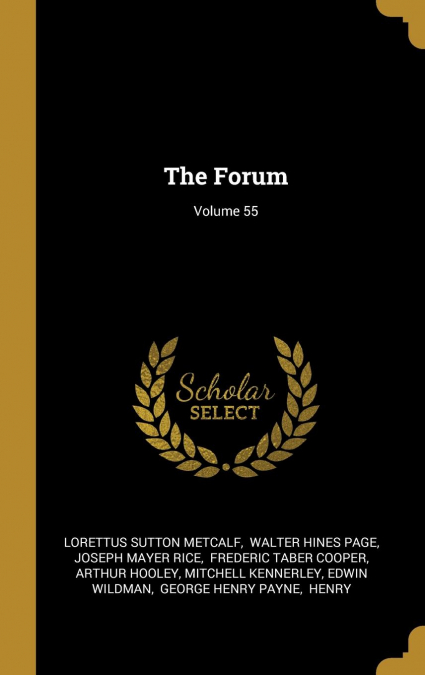 The Forum; Volume 55