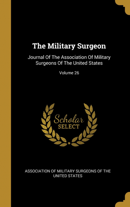 The Military Surgeon