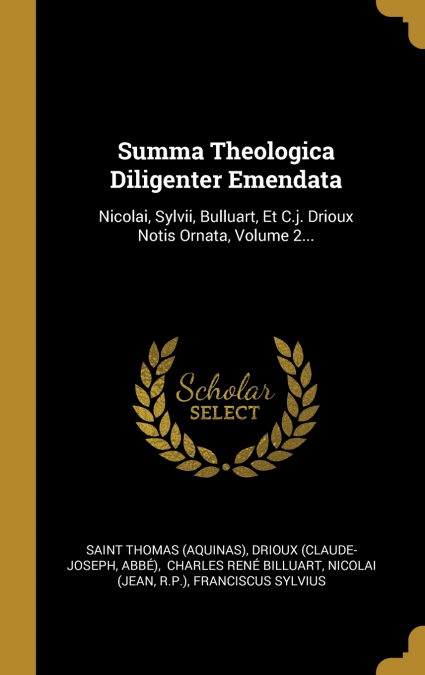 Summa Theologica Diligenter Emendata