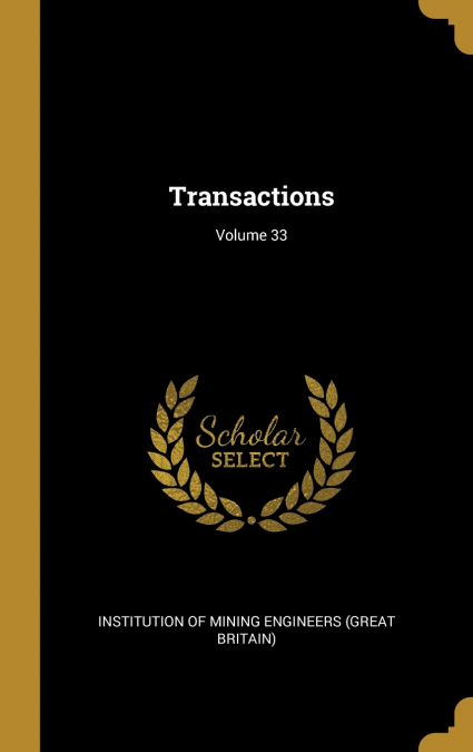 Transactions; Volume 33