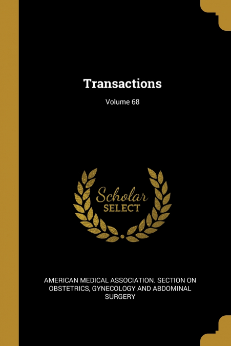 Transactions; Volume 68