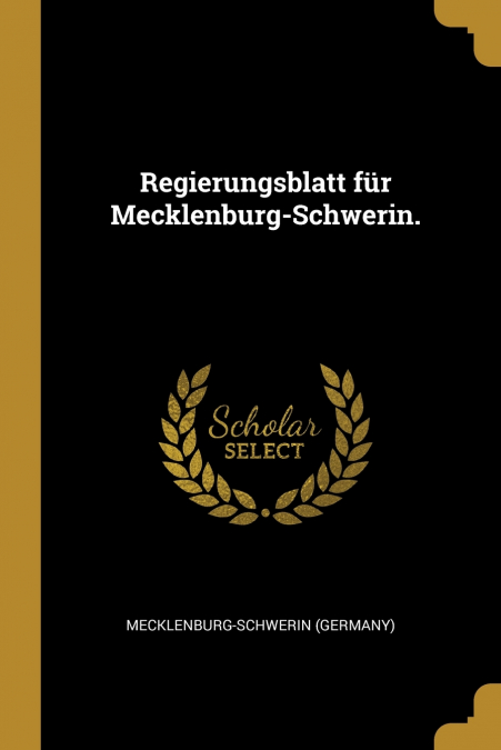 Regierungsblatt für Mecklenburg-Schwerin.