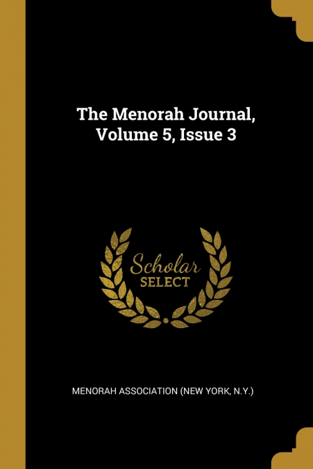 The Menorah Journal, Volume 5, Issue 3