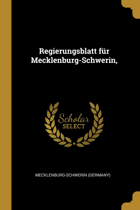 Regierungsblatt für Mecklenburg-Schwerin,