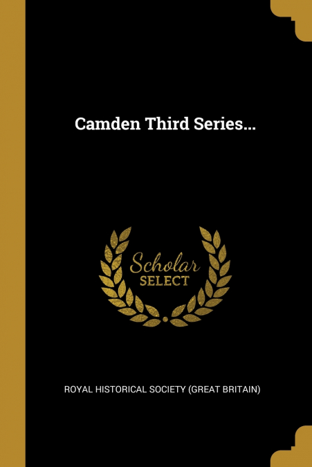 Camden Third Series...