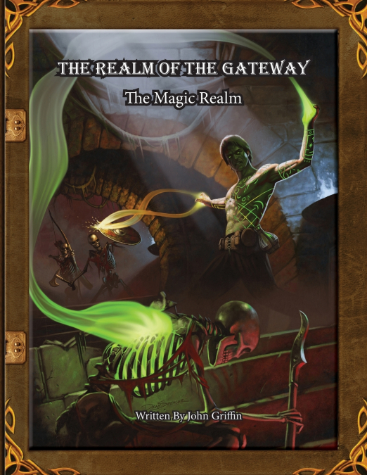 The Realm of the Gateway