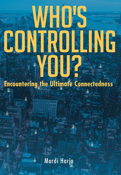 Who’s Controlling You?
