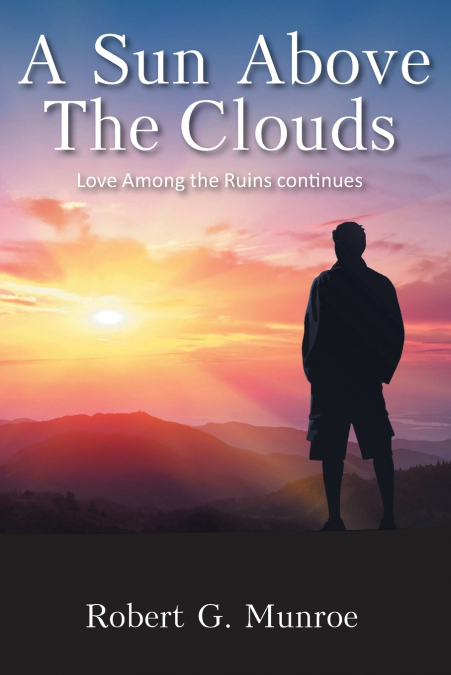 A Sun Above the Clouds