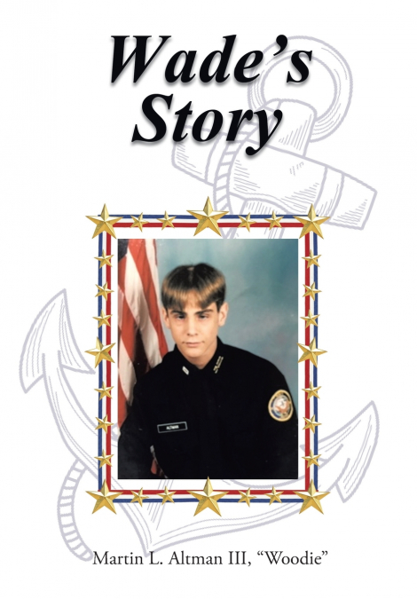 Wade’s Story