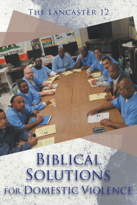 Biblical Solutions for Domestic Violence