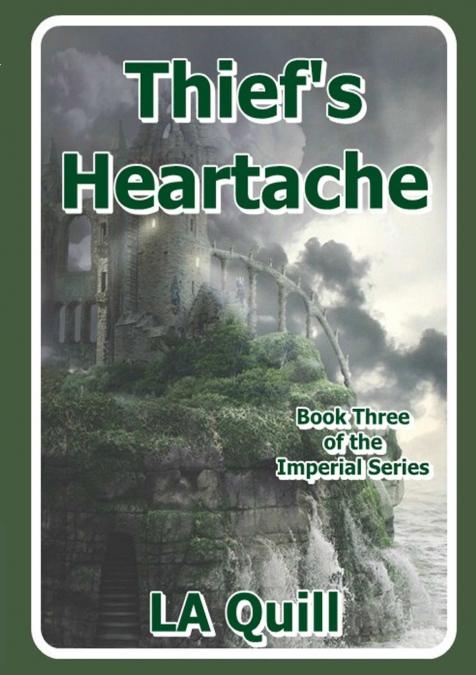 Thief's Heartache (The Imperial Series)