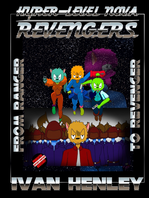 Hyper-Level Nova Revengers