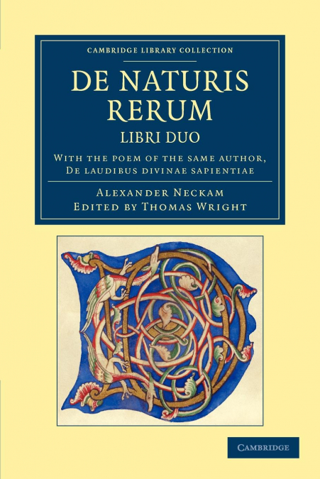 de Naturis Rerum, Libri Duo