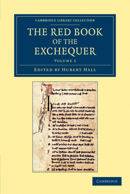 The Red Book of the Exchequer - Volume 3