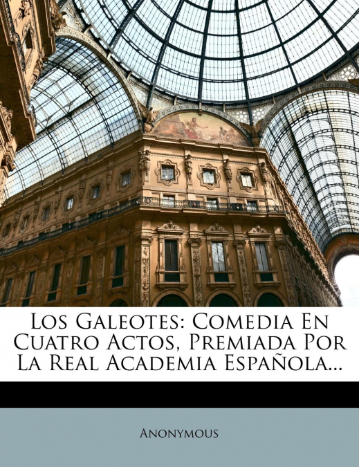 Los Galeotes
