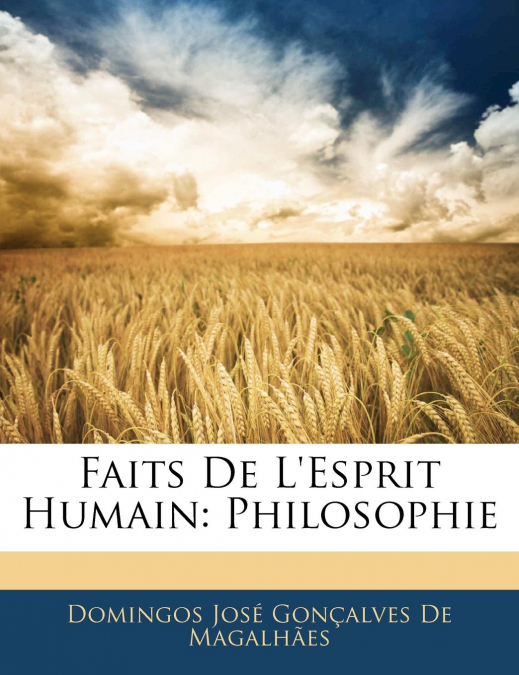 Faits De L’esprit Humain