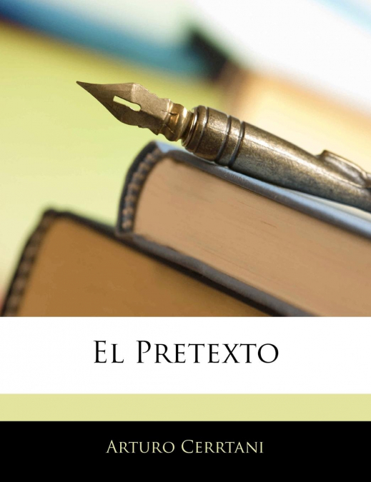 El Pretexto