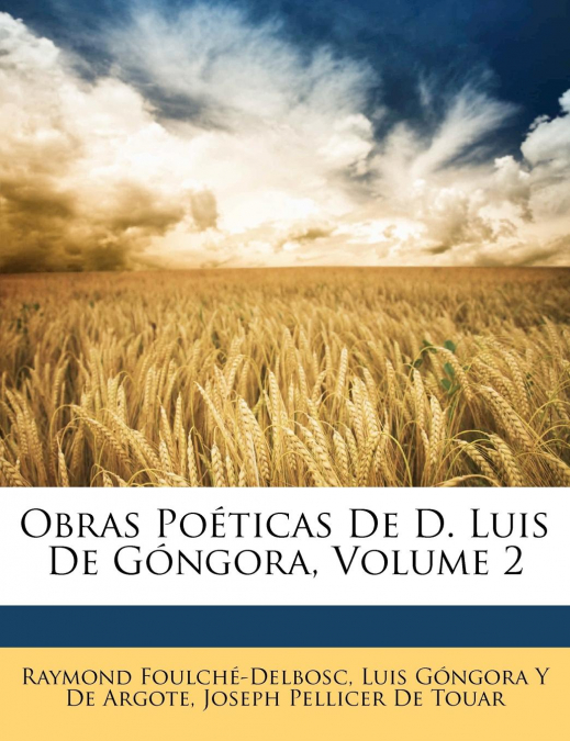 Obras Poéticas De D. Luis De Góngora, Volume 2