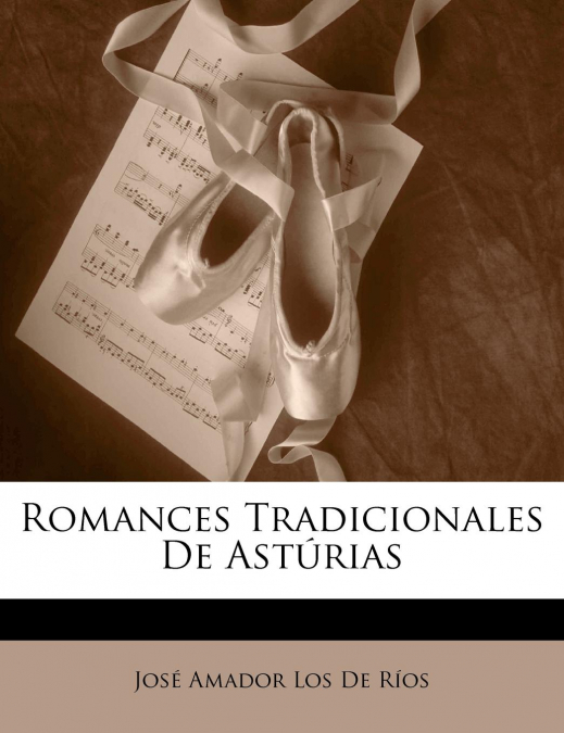 Romances Tradicionales De Astúrias