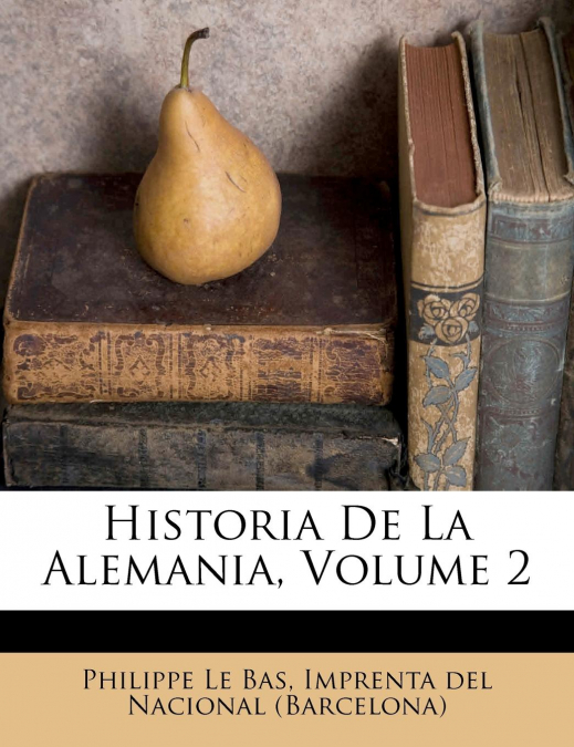 Historia De La Alemania, Volume 2