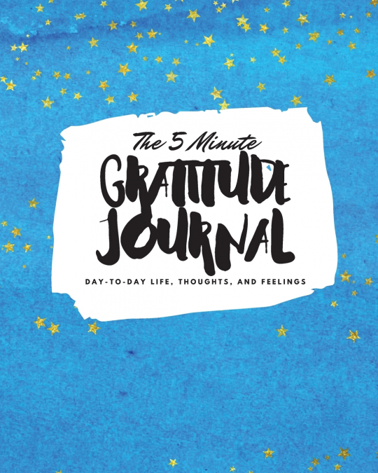 The 5 Minute Gratitude Journal