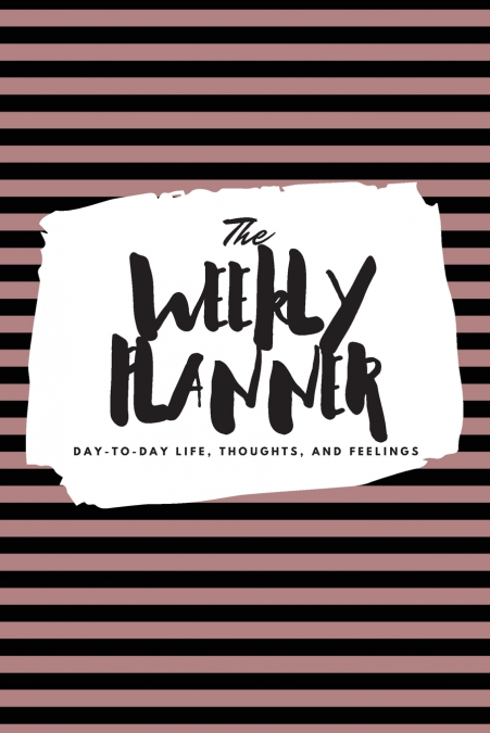 The Weekly Planner
