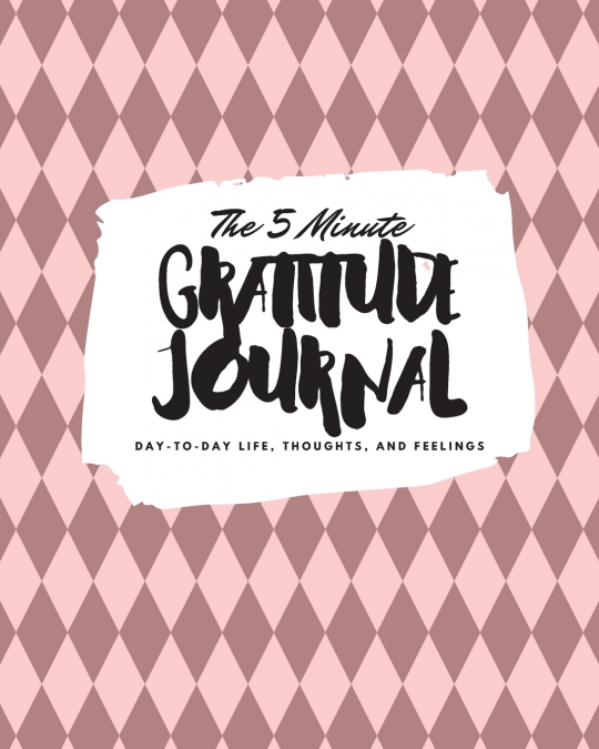 The 5 Minute Gratitude Journal