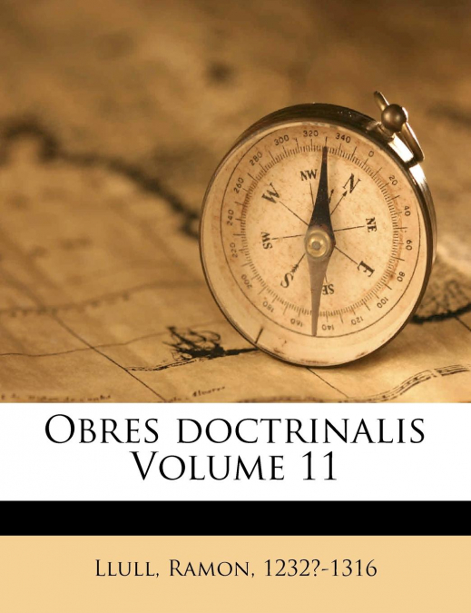 Obres Doctrinalis Volume 11