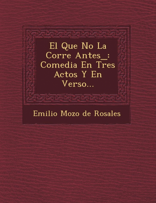El Que No La Corre Antes_