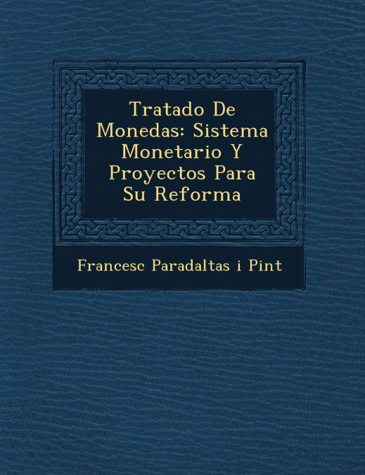 Tratado de Monedas